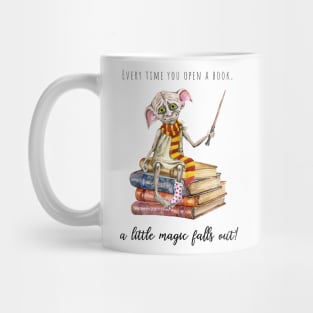 Every time you open a book,a little magic falls out Mug